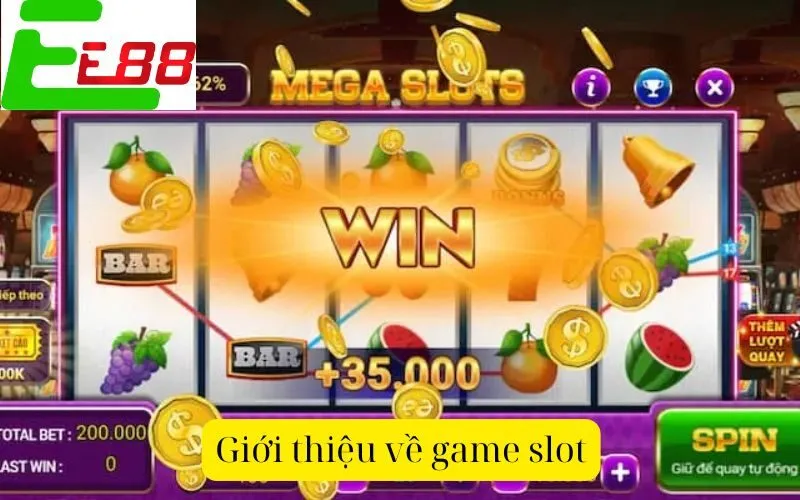 Giới thiệu về game slot