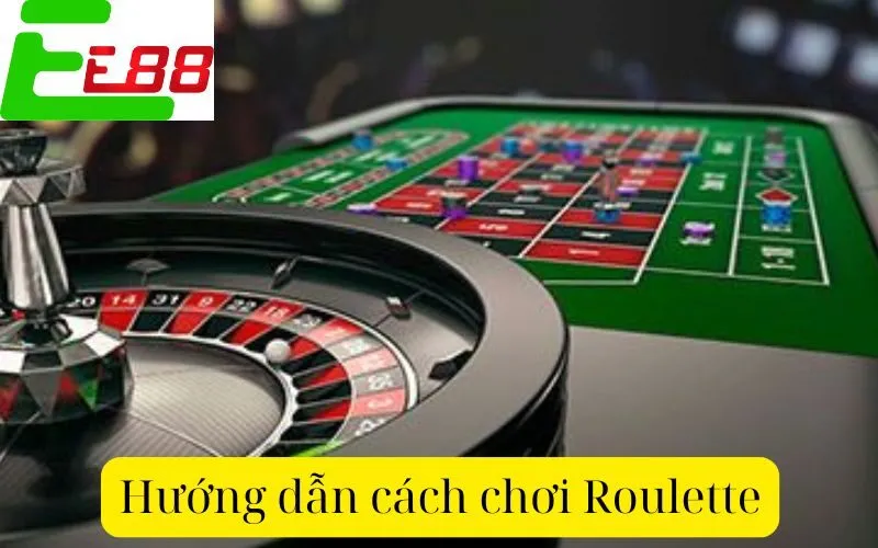 Hướng dẫn cách chơi Roulette